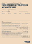 IEEE Transactions on Information Forensics and Security IEEE TIFS